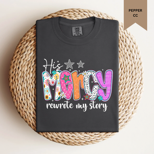 His Mercy Rewrote My Story Preppy Tee.
