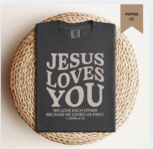 Jesus Loves You Tee.